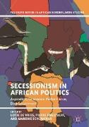 Secessionism in African Politics