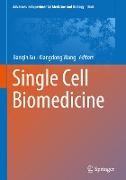 Single Cell Biomedicine