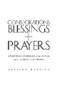 Consecrations, Blessings and Prayers