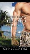 Three Days with a Seal: Trinity Security Book 1