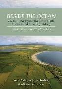 Beside the Ocean: Coastal Landscapes at the Bay of Skaill, Marwick, and Birsay Bay, Orkney: Archaeological Research, 2003-18