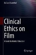 Clinical Ethics on Film