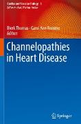 Channelopathies in Heart Disease