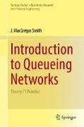 Introduction to Queueing Networks
