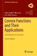 Convex Functions and their Applications