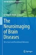 The Neuroimaging of Brain Diseases