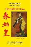 The Birth of China