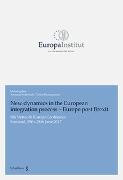 New dynamics in the European integration process - Europe post Brexit