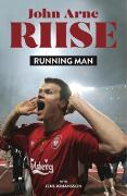 Being John Arne Riise: My Story