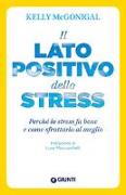 Il lato positivo dello stress