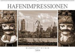 Hafen - Impressionen Hansestadt Wismar (Wandkalender 2019 DIN A2 quer)