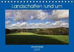 Landschaften rund um Marienheide (Tischkalender 2019 DIN A5 quer)