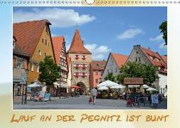 Lauf an der Pegnitz ist bunt (Wandkalender 2019 DIN A3 quer)