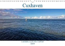 Cuxhaven, Landschaften zwischen Küste und Heide (Wandkalender 2019 DIN A4 quer)
