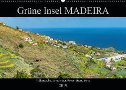 Grüne Insel MADEIRA (Wandkalender 2019 DIN A2 quer)