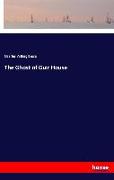 The Ghost of Guir House