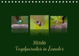 Mindo, Vogelparadies in Ecuador (Tischkalender 2019 DIN A5 quer)
