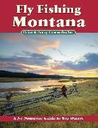 Fly Fishing Montana: A No Nonsense Guide to Top Waters