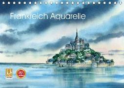 Frankreich Aquarelle (Tischkalender 2019 DIN A5 quer)