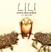 Lili, Entre DOS Nidos (Lili Entre Deux Nids)