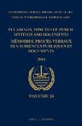 Pleadings, Minutes of Public Sittings and Documents / Mémoires, Procès-Verbaux Des Audiences Publiques Et Documents, Volume 25 (2016)