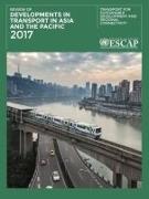 Review of Developments in Transport in Asia and the Pacific: 2017