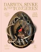 Our First Book - Fine Taxidermy: By Darwin, Sinke & Van Tongeren