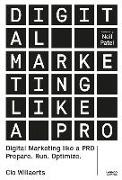 Digital Marketing like a PRO