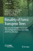 Biosafety of Forest Transgenic Trees