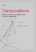 Transpositions: Aesthetico-Epistemic Operators in Artistic Research