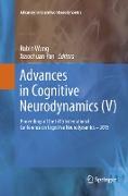 Advances in Cognitive Neurodynamics (V)