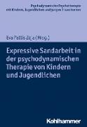 Expressive Sandarbeit in der psychodynamischen Therapie von Kindern und Jugendlichen