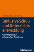 Inklusive Schul- und Unterrichtsentwicklung