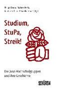 Studium, Stupa, Streik!