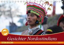 Gesichter Nordostindiens (Tischkalender 2019 DIN A5 quer)