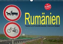 Rumänien - Tradition und Fortschritt zwischen Orient und Okzident (Wandkalender 2019 DIN A3 quer)