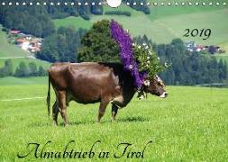 Almabtrieb in Tirol (Wandkalender 2019 DIN A4 quer)