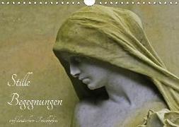 Stille Begegnungen (Wandkalender 2019 DIN A4 quer)