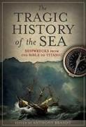 The Tragic History of the Sea