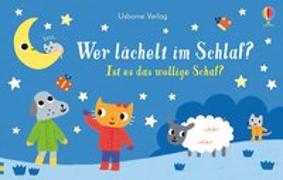 Wer lächelt im Schlaf? Ist es das wollige Schaf?