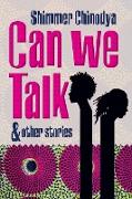 Can We Talk and Other Stories