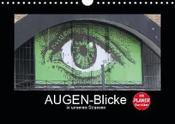 AUGEN-Blicke in unseren Strassen (Wandkalender 2019 DIN A4 quer)