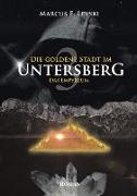 Die Goldene Stadt im Untersberg 3