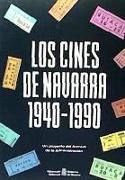 Los cines de Navarra, 1940-1990