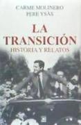 La Transición : historia y relatos