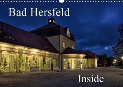 Bad Hersfeld Inside (Wandkalender 2019 DIN A3 quer)