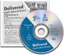Delivered: God's Gifts of Grace - Enhanced Director CD-ROM