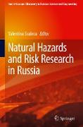 Natural Hazards and Risk Research in Russia