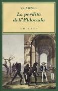 La perdita dell'Eldorado