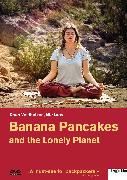 BANANA PANCAKES AND THE LONELY PLANET